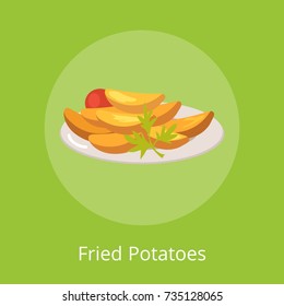 Fried potatoes on plate vector Illustration full of potatoe including tomato and parsley on green background for Octoberfest or Oktoberfest festival