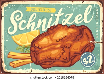 Fried schnitzel vintage food menu sign for bistro or restaurant. Dinner sign with breaded cutlet graphic. Vector retro advertising with Vienna steak, french fries and lemon slice. 