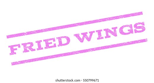 Fried Wings watermark stamp. Text caption between parallel lines with grunge design style. Rubber seal stamp with dust texture. Vector violet color ink imprint on a white background.