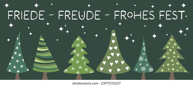 Friede, Freude, Frohes Fest - text in German language - Peace, Joy, Happy Holidays. Greeting card with fir trees.