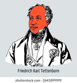 Friedrich Karl Tettenborn was a German general and diplomat in the Russian service during the wars against Napoleon. This is a hand drawn vector illustration.