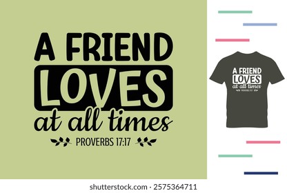 A friend loves at all times t shirt design