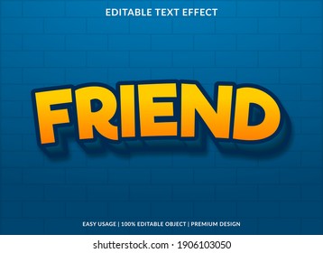 friend text effect template with bold style use for business logo and brand