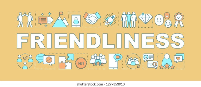 Friendliness word concepts banner. Job satisfacion. Corporate environment. Isolated lettering typography idea with icons. Employee soft qualities. Communication skills. Vector outline illustration