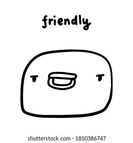 Friendly hand drawn vector illustration in cartoon doodle style face expressive emotion man lettering