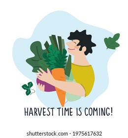 Friendly man holding giant beetroot, carrot, leek. Harvest Time Is Coming quote. Humorous vector illustration in trendy flat style. Harvesting, fresh vegetables delivery, agritourism concepts