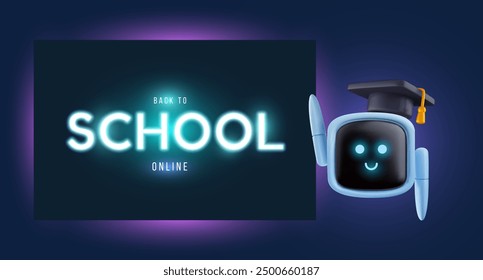 Robot amigable con tapa de graduación y pizarra de neón en estilo de dibujos animados 3D. Antecedentes de la educación escolar en línea. Arte conceptual futurista. Ilustración vectorial.