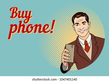 Friendly smiling man in a suit holding a smartphone. Retro advertising poster. Comic style hand drawn vector illustration.