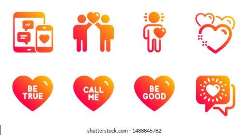 Friends couple, Be true and Call me line icons set. Friend, Heart and Social media signs. Be good, Friends chat symbols. Friendship, Love sweetheart. Love set. Vector