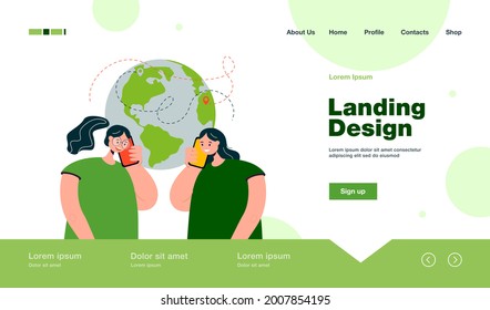 Friends from different continents talking on phone. Female characters with mobiles, globe with geolocation pins flat vector illustration. Communication, technology concept for banner, website design
