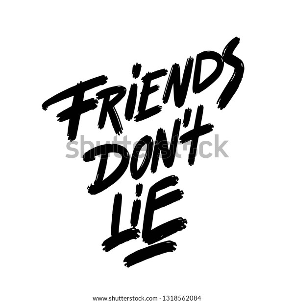 Download Friends don't lie.Vector illustration