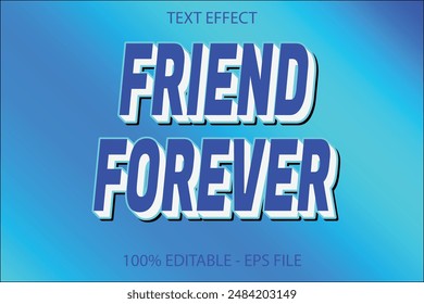 Friends forever 3d text illustration