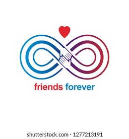 Friends Forever, everlasting friendship unusual vector logo combined with two symbols of Infinity and human hands.