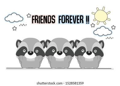 Friends Forever Greeting card with Cute raccoon.