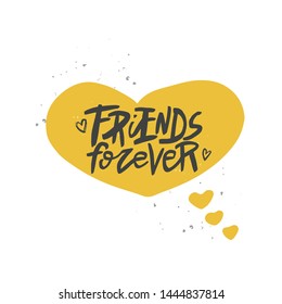 Friends forever lettering quote, vector brush calligraphy. Handwritten Friendship day typography print for flyer, poster, card, banner. Hand drawn decorative design element.