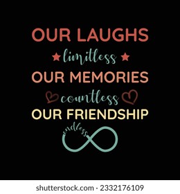 friends quote t shirt design