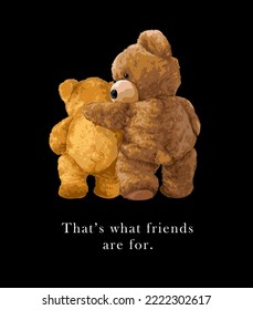 friends slogan with cute bear doll friends walking vector illustration