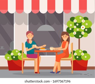 Friends talking and spending time together in cafe. Women have intimate talk on restaurant terrace. People drinking coffee and eating dessert. Exterior of cafeteria, veranda. Vector illustration
