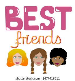 Вest friends. Three best girlfriends. Three different fashionable beautiful girls. Redhead girl, brown-haired,  brunette. Perfect for advertising, poster, postcard, banner. Vector Illustration EPS 10