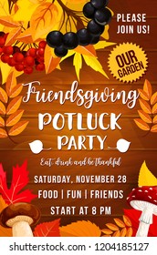 Friendsgiving Day, Potluck Party. Autumn Leaves, Rowan And Chokeberry, Mushrooms, Fly Agaric And Cep. Thanksgiving Holiday Invitation, Food And Drinks, Seasonal Entertainment