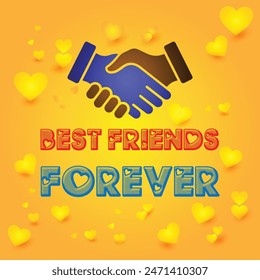 friendship day, best friends forever, friends day, always be with your friends