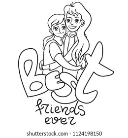 Friendship day card. Two girls hug each other. Best friend ever calligraphy phrase