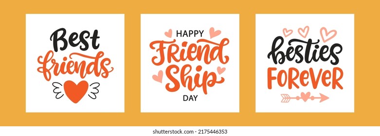 Friendship Day hand lettering phrase set. Best friends quotes collection. Girls friend Greeting card. Modern calligraphy design element for cute poster, banner, tee shirt print. Vector illustration