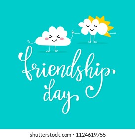 Friendship day holiday card. Two clouds holding by hands and lettering text. Happy smiling face. Cute cartoon character.