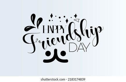 Friendship day. Script calligraphy vector design for banner, poster, card and background.