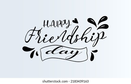 Friendship day. Script calligraphy vector design for banner, poster, card and background.