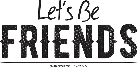 Friendship Day SVG T Shirt Design