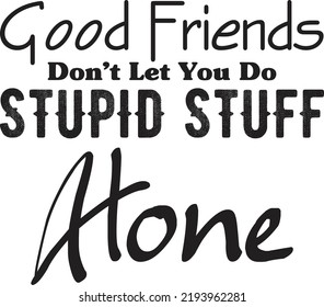 Friendship Day SVG T Shirt Design