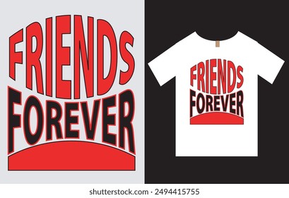 Friendship Day T-Shirt Design Vector File, International Friendship Day T-Shirt Design