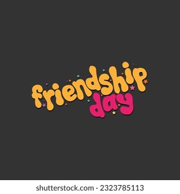 Friendship day typography design on black background