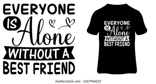 Friendship Day Typography Quote and SVG Design