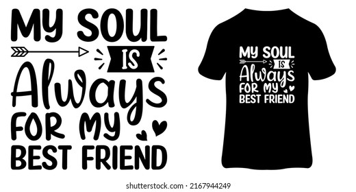 Friendship Day Typography Quote and SVG Design