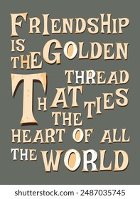 Friendship Day vector t-shirt, Typography, quote and slogan.