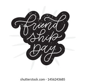 Friendship day vector typographic design with brush strokes. Greeting for badge, icon, card, postcard, logo, banner, tag. T-shirt for best friends. Handwritten lettering of Friendship Day. 