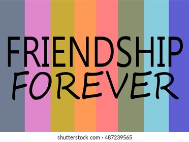 friendship forever design with colorful background