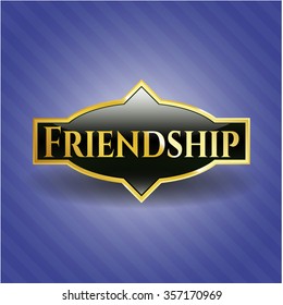 Friendship gold badge