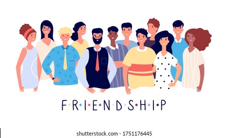 Friendship poster. People crowd, international friends or big family. Cute young adults, students with mentor or teacher. Employees man woman, business team and leader vector illustration