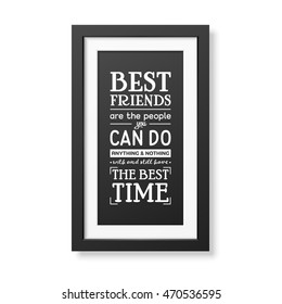 Friendship quote. Typographical Poster.