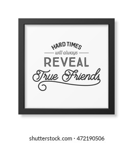 Friendship quote. Typographical Poster.