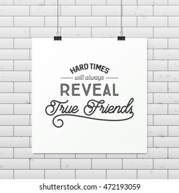 Friendship quote. Typographical Poster.