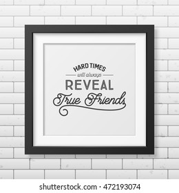 Friendship quote. Typographical Poster.
