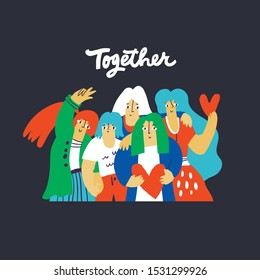 Friendship, stay together vector hand drawn illustration. Friends having fun cartoon characters. Smiling young girls hugging, female team cooperation concept. Togetherness  poster design element