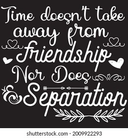 Friendship t shirt design with any typography t shirt design concept vector