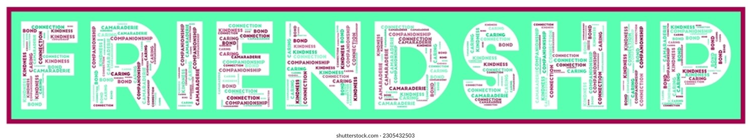 Friendship text filled with related keywords of various sizes. Friendship word cloud. Astonishing vector illustration.