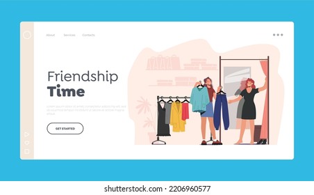 Friendship Time Landing Page Template. Young Woman Choosing Dress in Store, Sales Assistant Offer Garment of New Collection Standing near Hanger. Female Character Shopping. Cartoon Vector Illustration