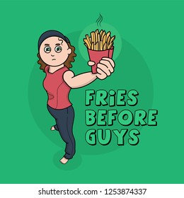 Fries Before Guys